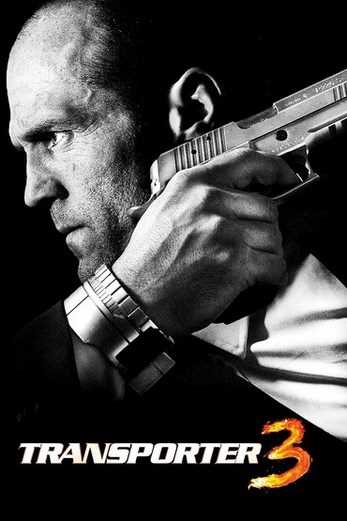 دانلود فیلم Transporter 3 2008 دوبله فارسی