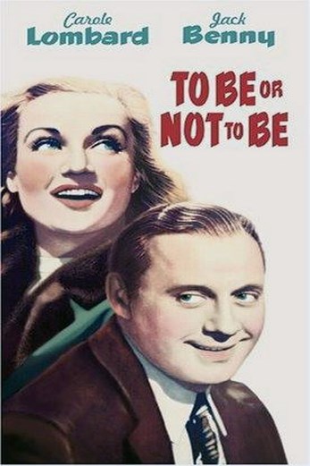 دانلود فیلم To Be or Not to Be 1942