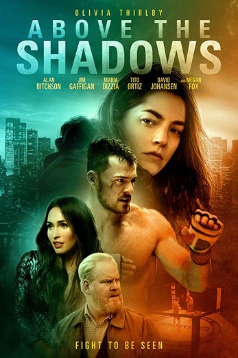 دانلود فیلم Above The Shadows 2019