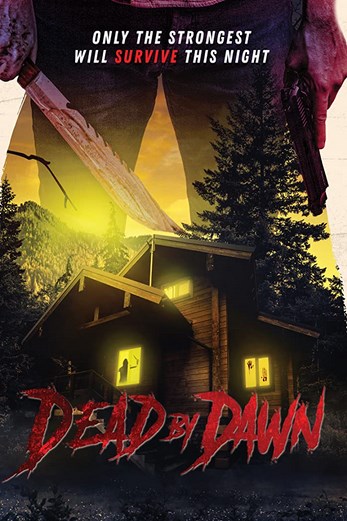 دانلود فیلم Dead by Dawn 2020