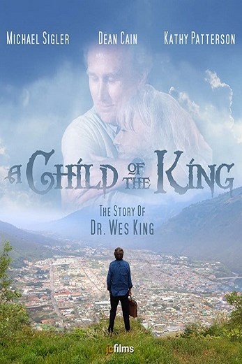 دانلود فیلم A Child of the King 2019