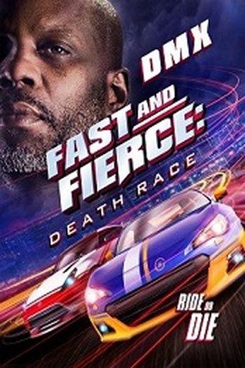 دانلود فیلم Fast and Fierce: Death Race 2020