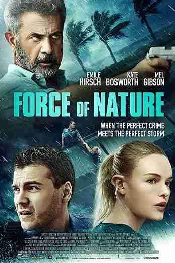 دانلود فیلم Force of Nature 2020 دوبله فارسی