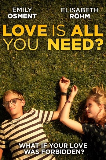 دانلود فیلم Love Is All You Need 2016