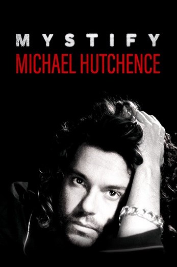 دانلود فیلم Mystify: Michael Hutchence 2019