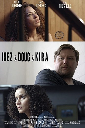 دانلود فیلم Inez & Doug & Kira 2019