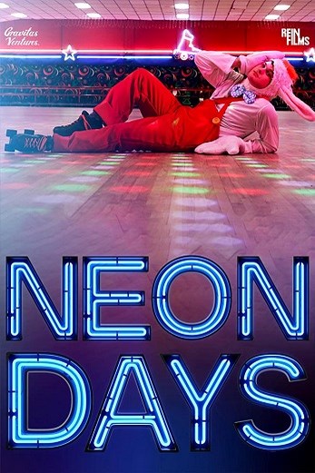 دانلود فیلم Neon Days 2020