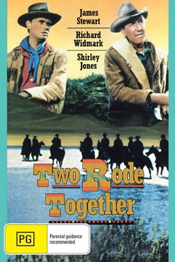 دانلود فیلم Two Rode Together 1961