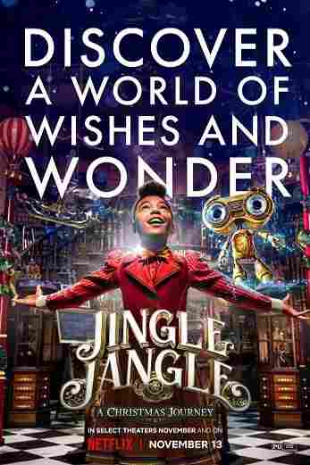 دانلود فیلم Jingle Jangle: A Christmas Journey 2020 دوبله فارسی