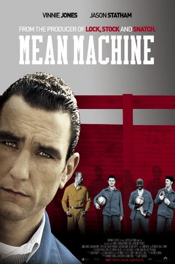 دانلود فیلم Mean Machine 2001