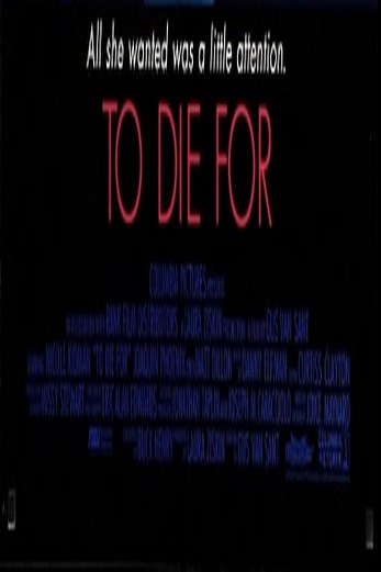 دانلود فیلم To Die For 1995