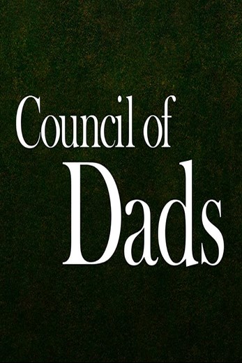 دانلود سریال Council of Dads 2020