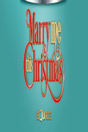 دانلود فیلم Marry Me This Christmas 2020