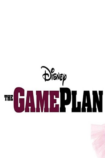 دانلود فیلم The Game Plan 2007