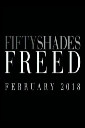 دانلود فیلم Fifty Shades Freed 2018