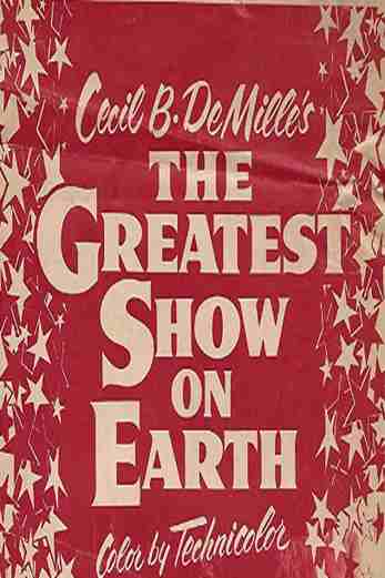 دانلود فیلم The Greatest Show on Earth 1952