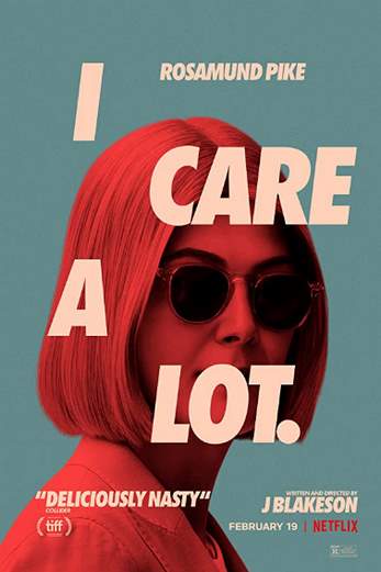 دانلود فیلم I Care a Lot 2020 دوبله فارسی