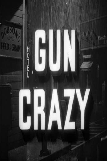 دانلود فیلم Gun Crazy 1950