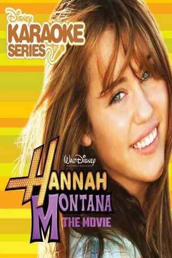 دانلود فیلم Hannah Montana: The Movie 2009