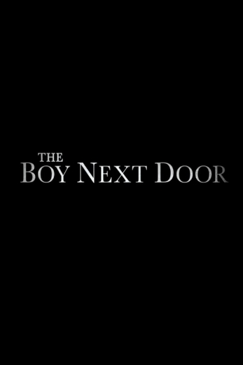 دانلود فیلم The Boy Next Door 2015