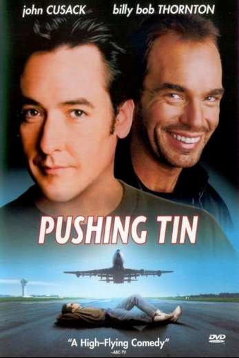 دانلود فیلم Pushing Tin 1999