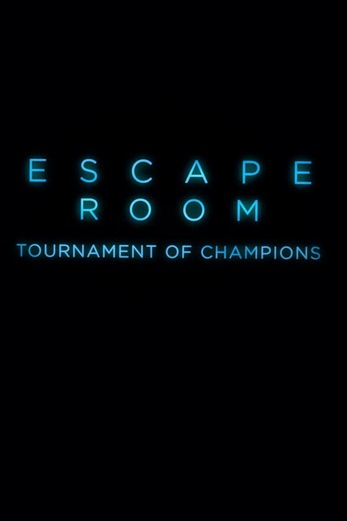 دانلود فیلم Escape Room: Tournament of Champions 2021 دوبله فارسی