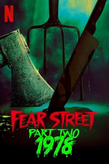 دانلود فیلم Fear Street Part Two: 1978 2021 دوبله فارسی