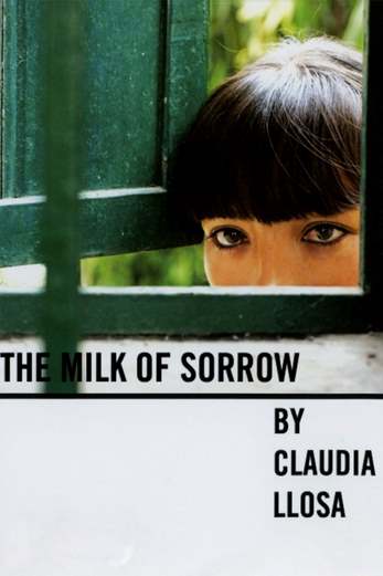 دانلود فیلم The Milk of Sorrow 2009