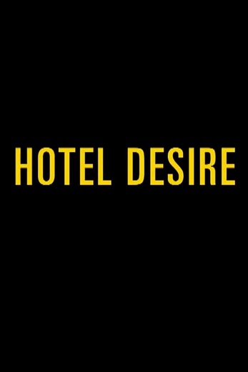 دانلود فیلم Hotel Desire 2011 زیرنویس چسبیده