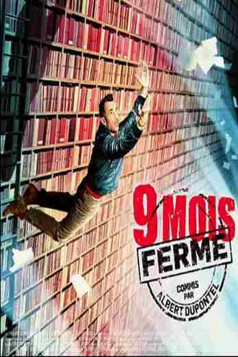 دانلود فیلم 9 mois ferme 2013