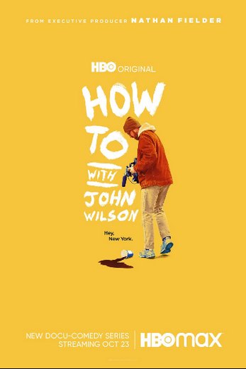 دانلود سریال How to with John Wilson 2020