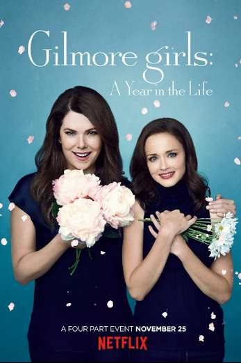 دانلود سریال Gilmore Girls: A Year in the Life 2016
