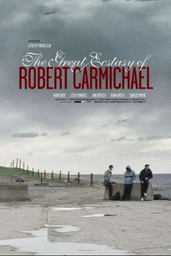 دانلود فیلم The Great Ecstasy of Robert Carmichael 2005