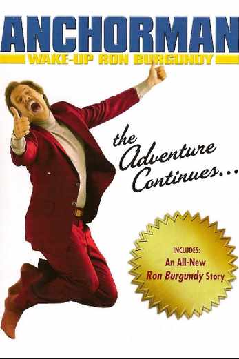 دانلود فیلم Wake Up Ron Burgundy 2004