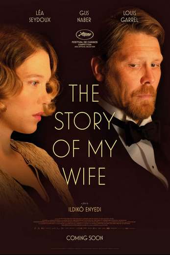 دانلود فیلم The Story of My Wife 2021