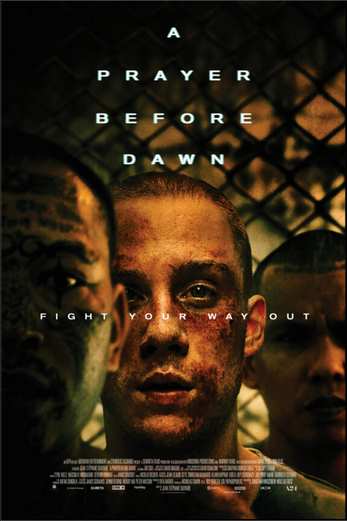 دانلود فیلم A Prayer Before Dawn 2017