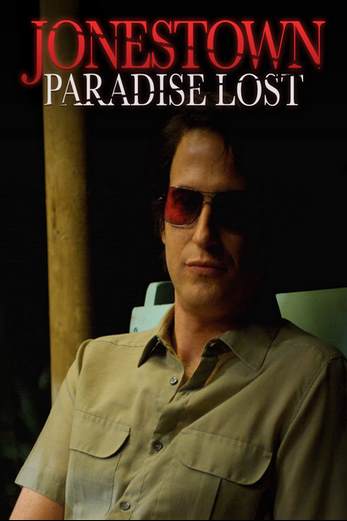 دانلود فیلم Jonestown: Paradise Lost 2007