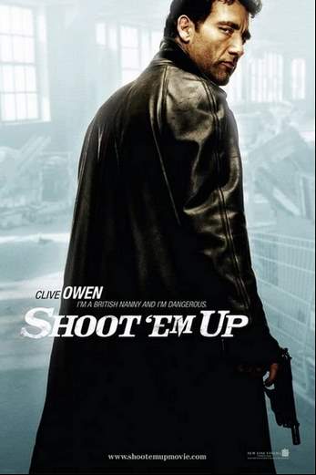 دانلود فیلم Shoot Em Up 2007