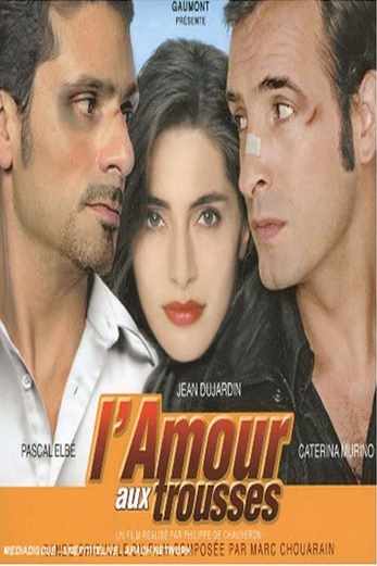 دانلود فیلم Lamour aux trousses 2005