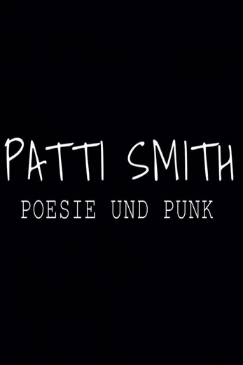 دانلود فیلم  Patti Smith: Poesie und Punk 2022