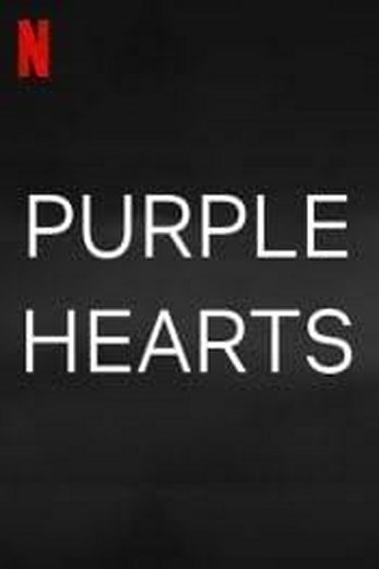 دانلود فیلم Purple Hearts 2022 زیرنویس چسبیده