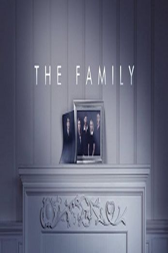 دانلود سریال The Family 2016