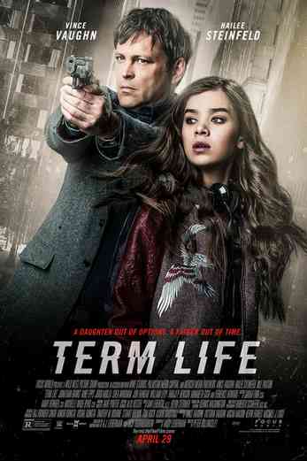 دانلود فیلم Term Life 2016 دوبله فارسی