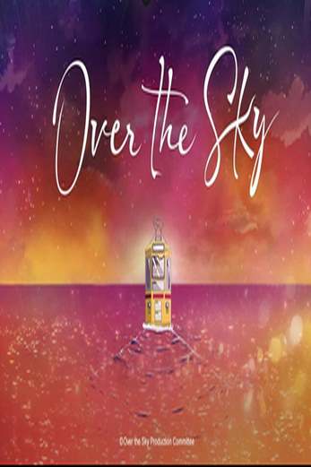 دانلود فیلم Over the Sky 2020 دوبله فارسی