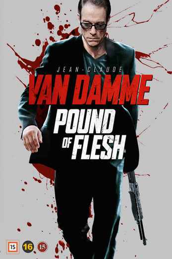 دانلود فیلم Pound of Flesh 2015 دوبله فارسی