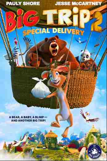 دانلود فیلم Big Trip 2: Special Delivery 2022 دوبله فارسی