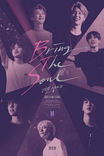 دانلود فیلم Bring the Soul: The Movie 2019