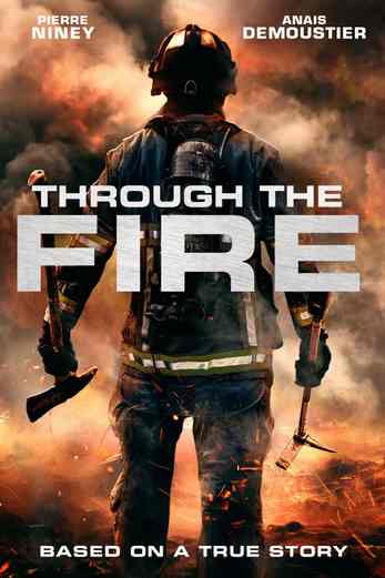 دانلود فیلم Through the Fire 2018 دوبله فارسی