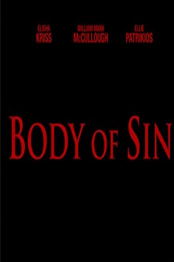 دانلود فیلم Body of Sin 2018 زیرنویس چسبیده