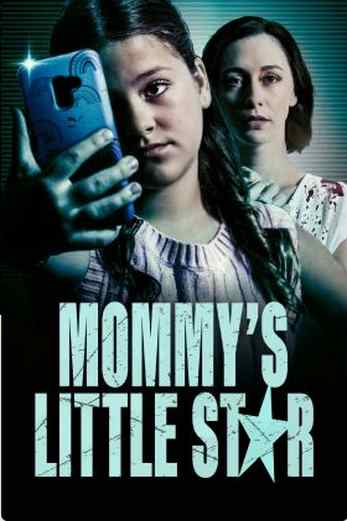 دانلود فیلم Mommys Little Star 2022